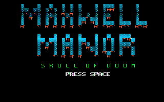 Maxwell Manor Title Screen